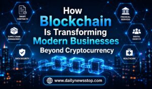 Read more about the article How Blockchain Is Transforming Modern Businesses Beyond Cryptocurrency