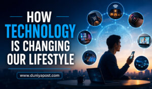 Read more about the article How Technology Is Changing Our Lifestyle